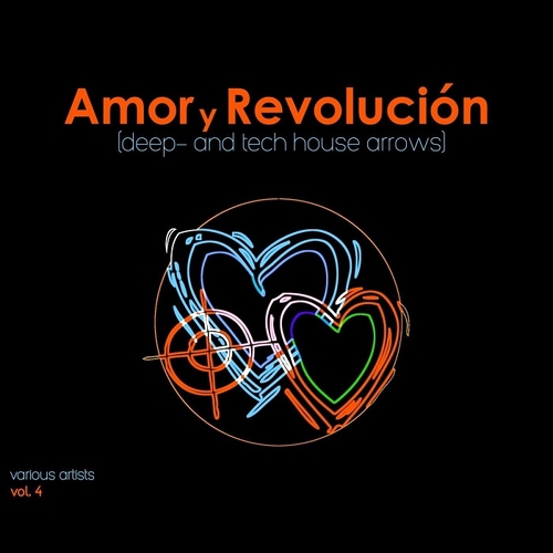 VA - Amor Y Revoluciòn (Deep & Tech House Arrows), Vol. 4 [WWNIGHT293]